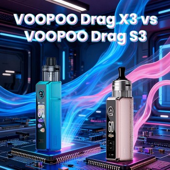 New at Vapesourcing UK: VOOPOO Drag X3 vs VOOPOO Drag S3