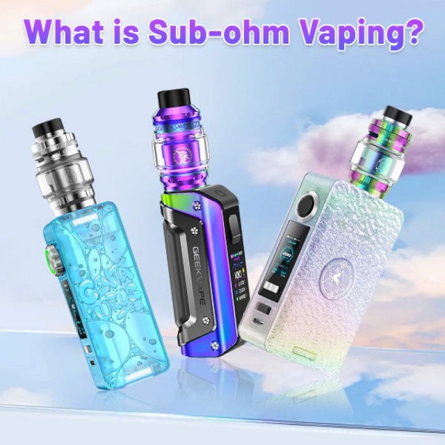 What is Sub-ohm Vaping? A Simple Guide