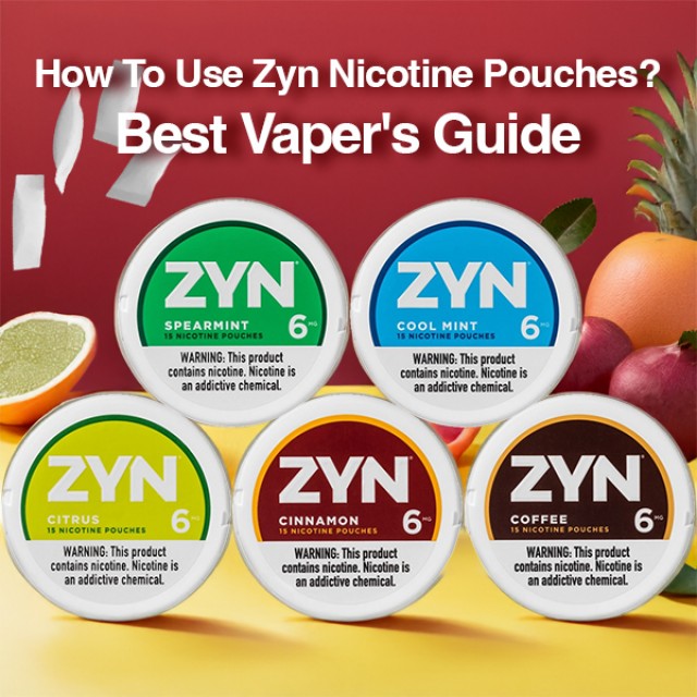 How To Use ZYN Nicotine Pouches? Best Vaper's Guide