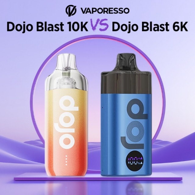 Vaporesso Dojo Blast 10K vs. Vaporesso Dojo Blast 6K