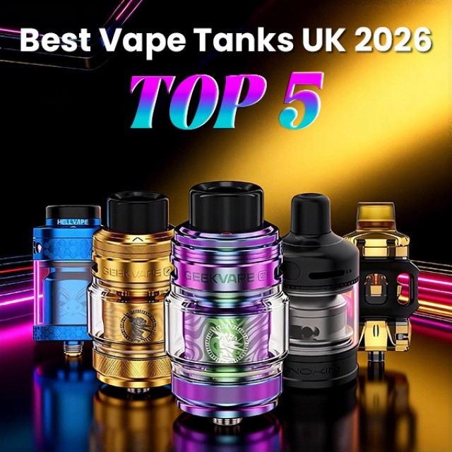 Best Vape Tanks UK 2026 - TOP 5