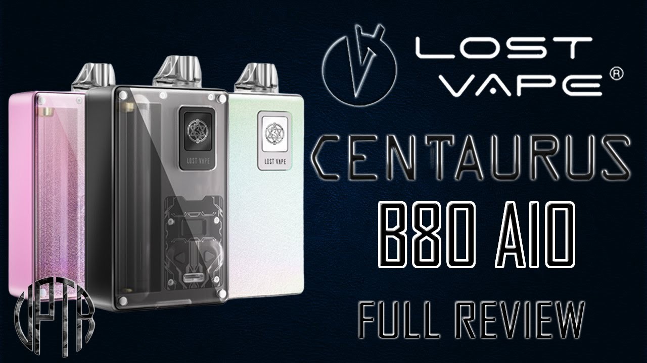 lost vape centaurus b80 aio kit hot