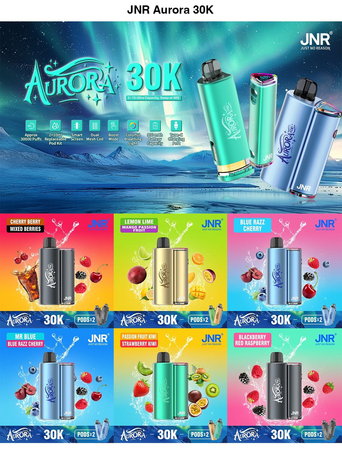 JNR Aurora 30K Prefilled Pod Kit