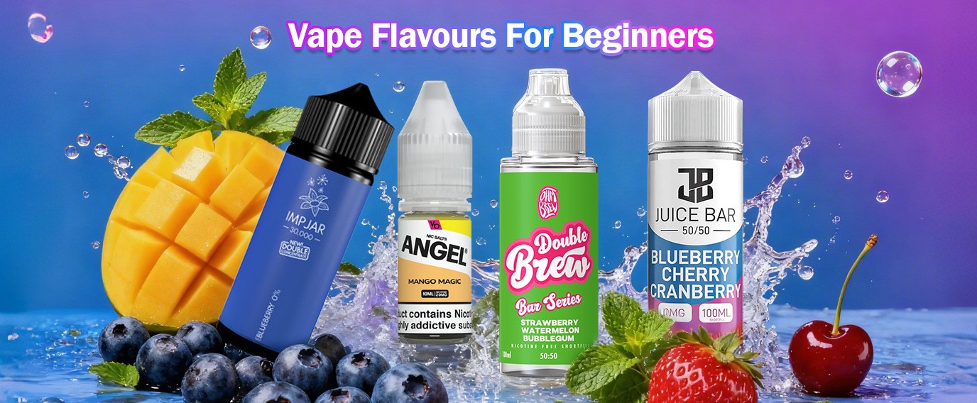 vape flavours for beginners