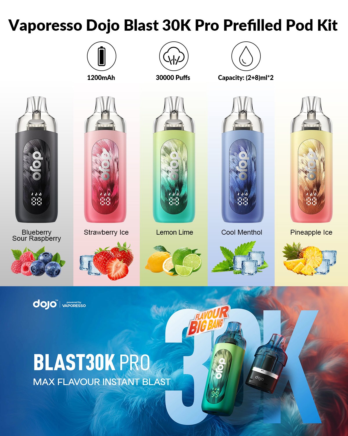 Vaporesso Dojo Blast 30K Pro Prefilled Pod Kit