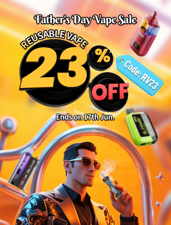 Father's Day Vape Sale