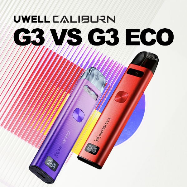 Uwell Caliburn G3 vs G3 Eco - Best Vape Kits Comparison