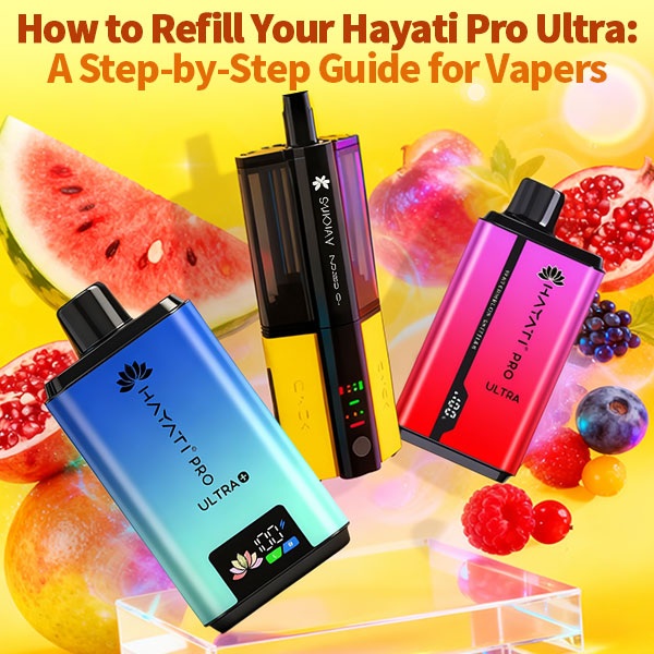 How to Refill Your Hayati Pro Ultra | Step-by-Step Guide