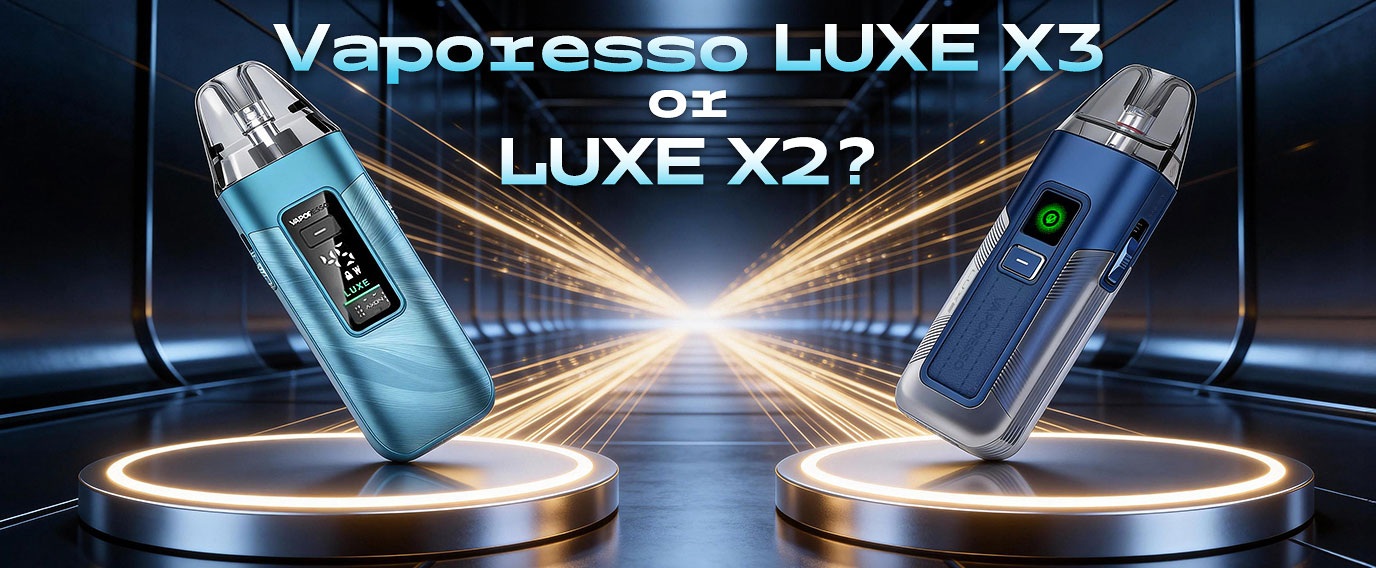 vaporesso luxe x3 or luxe x2